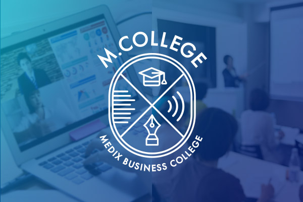 メディックス新教育研修制度『Mカレッジ』